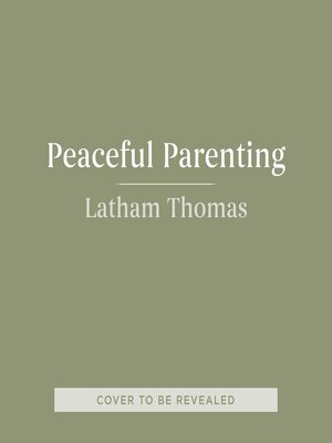 cover image of Peaceful Parenting